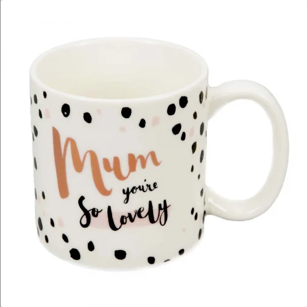Mum mug - Mum You're So Lovely Mug